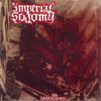 Imperial Sodomy - Demolished